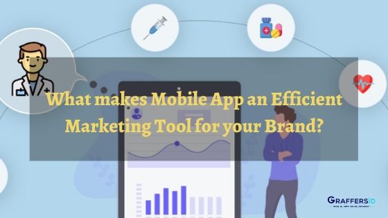 Mobile App as Marketing Tool