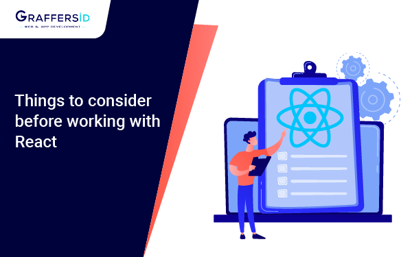 Things To Consider Before Working With React