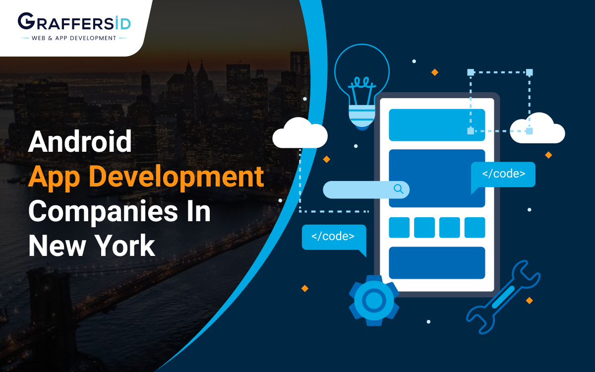 Android App Development Companies in New York