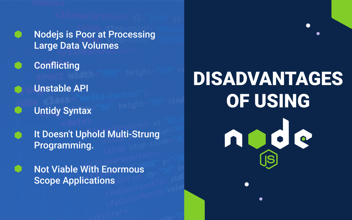 Disadvantages of Nodejs