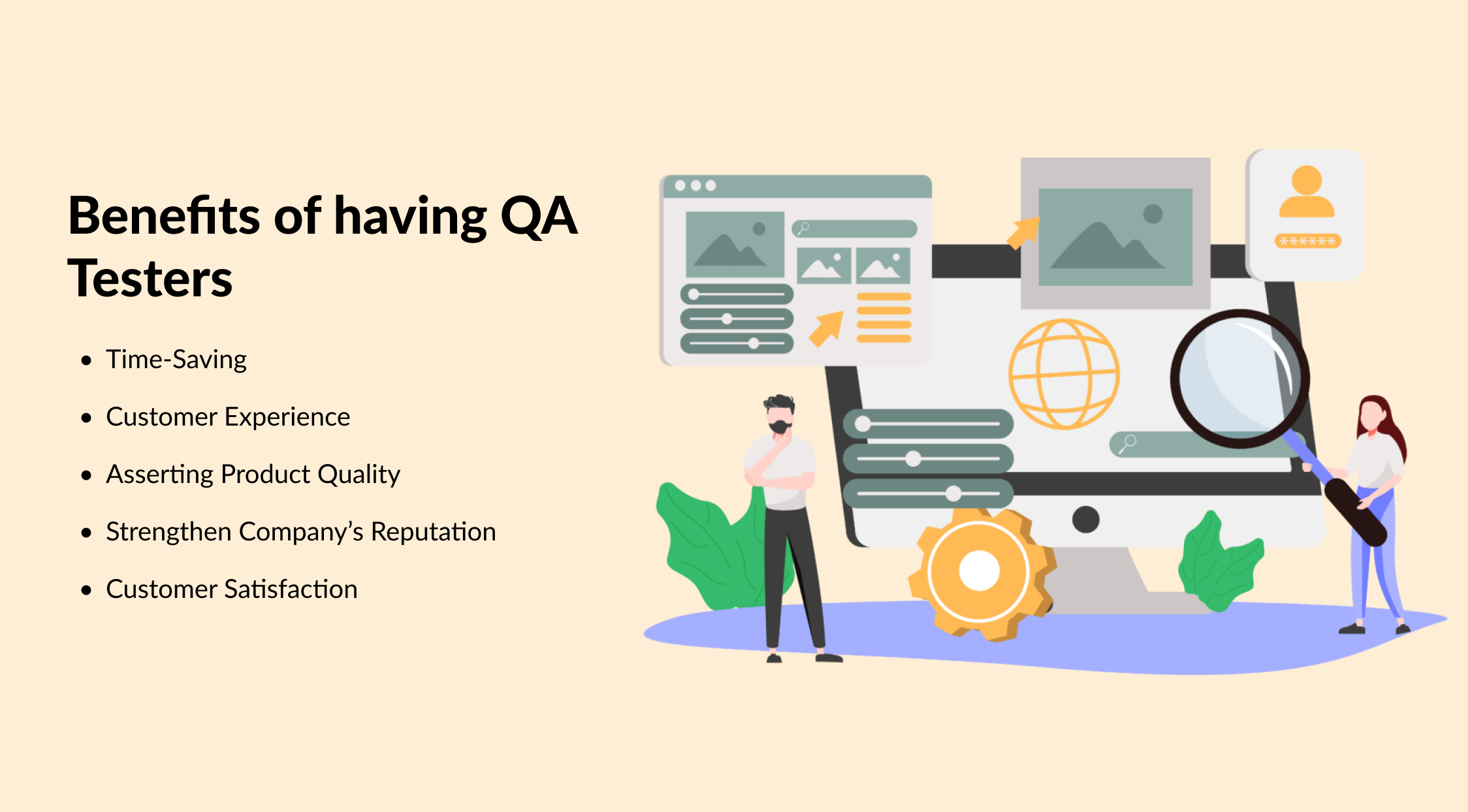 Benefits of having QA Testers