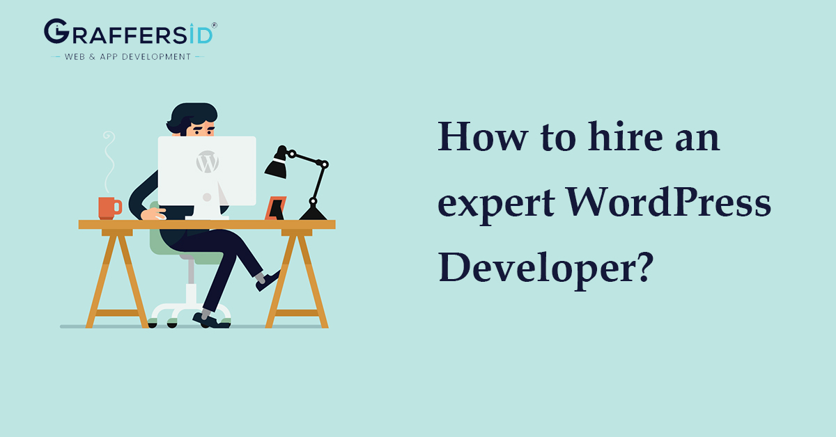 WordPress Developer – How and cost to hire an expert?