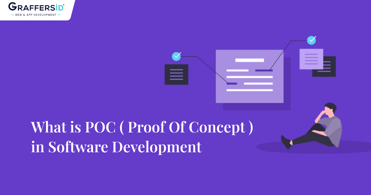 What is POC ( Proof Of Concept ) in Software Development