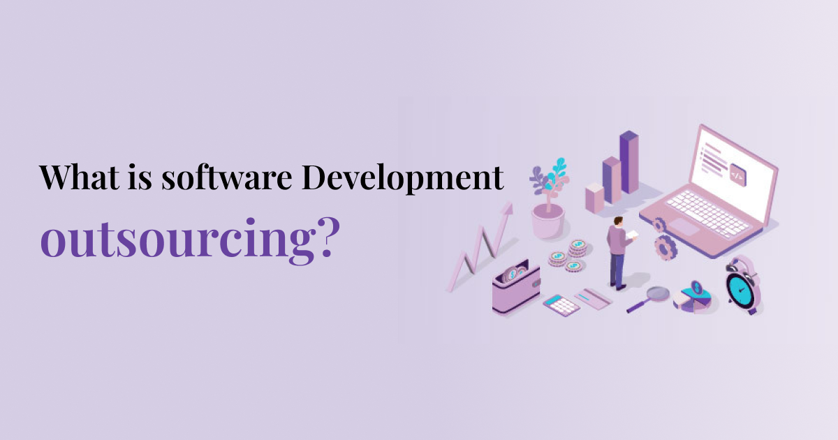 What is software development outsourcing