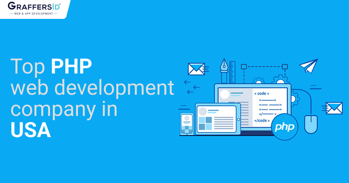 Top 11 PHP Web Development Company In USA