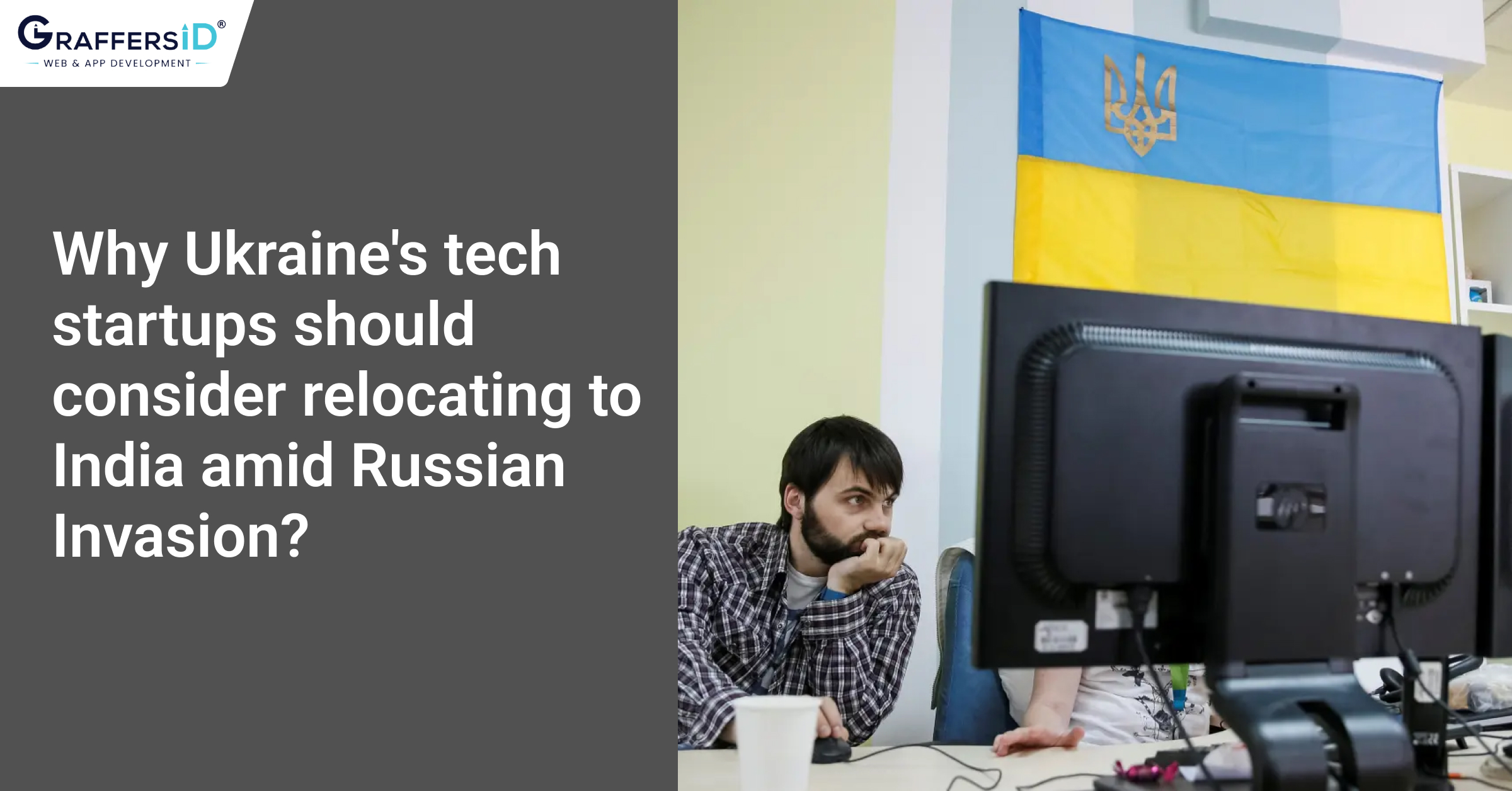 Why Ukraine's tech startups should consider relocating to India amid Russian Invasion