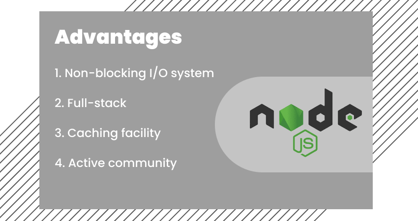 Advantages of NodeJS