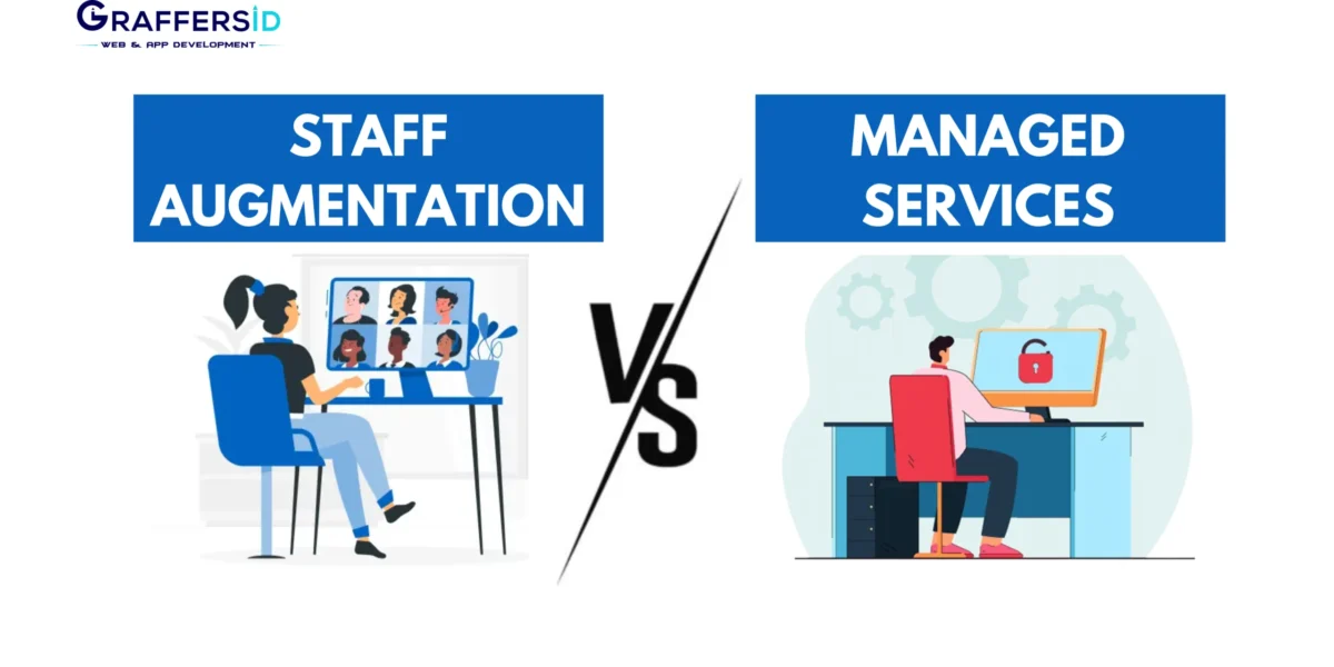 staff augmentation vs managed services- key differences