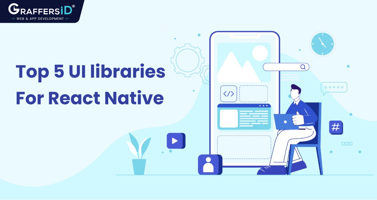Top 5 UI libraries For React Native 2023