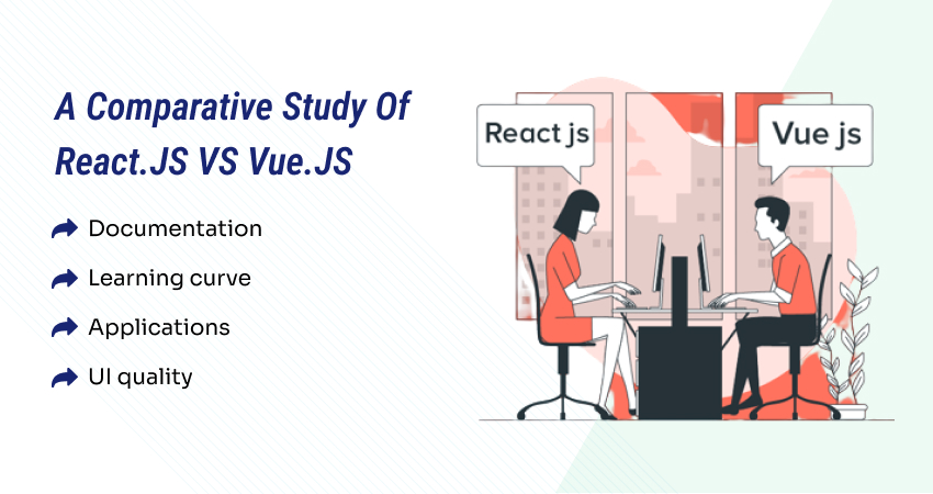 comparative Study of React.JS and Vue.JS