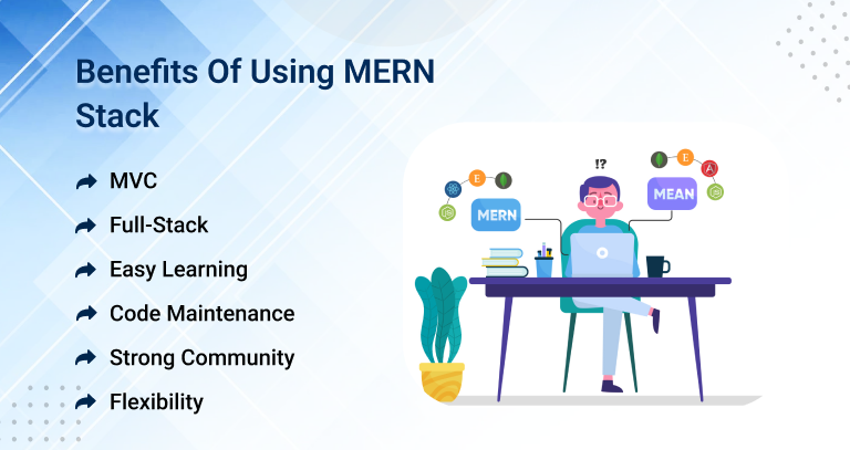 Advantages of Using MERN Stack