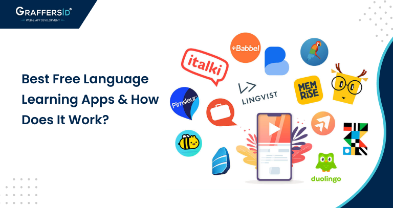 Best 8 Free Language Learning Apps & How Does It Work?