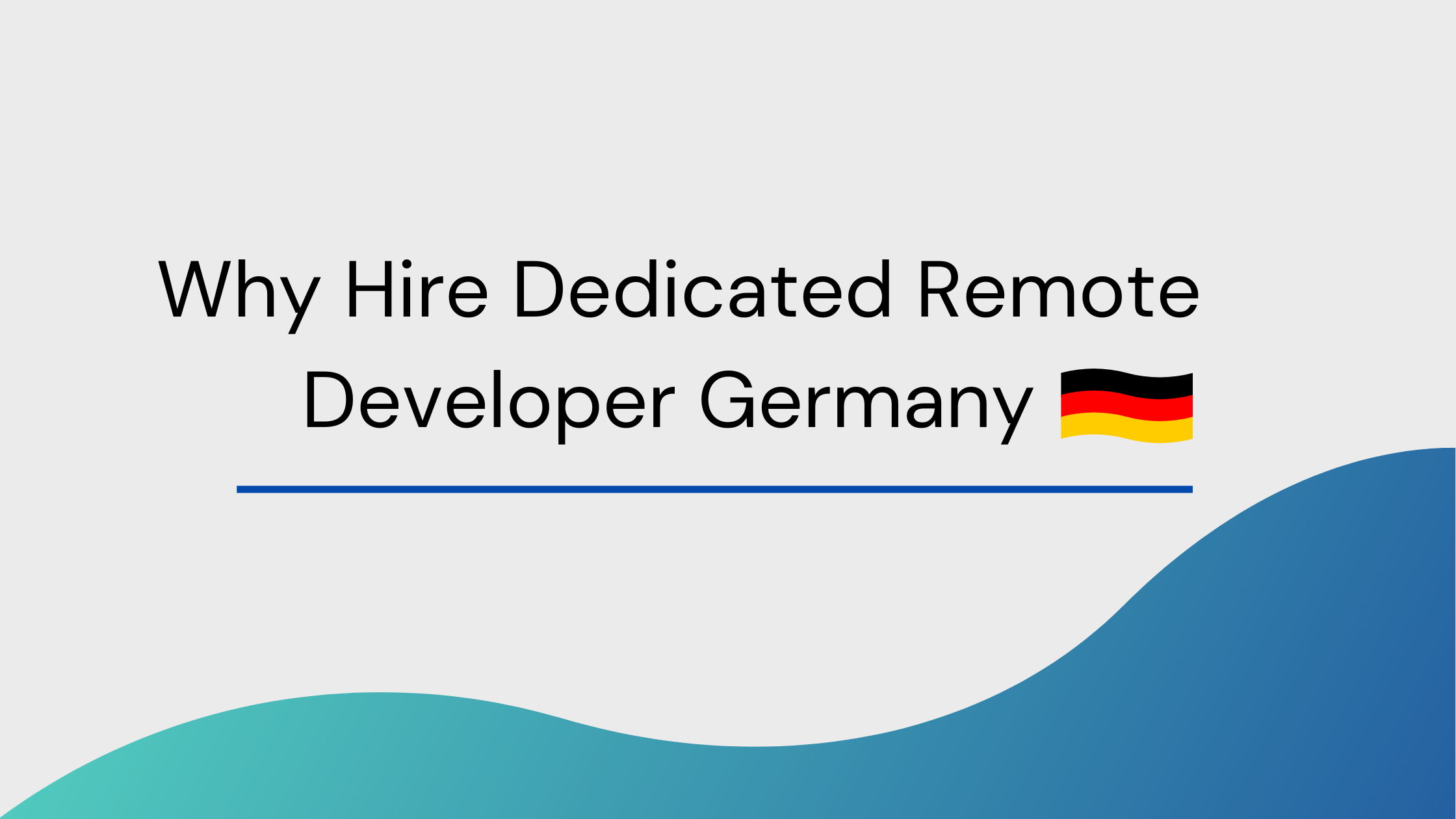 why hire remote developers Germany?