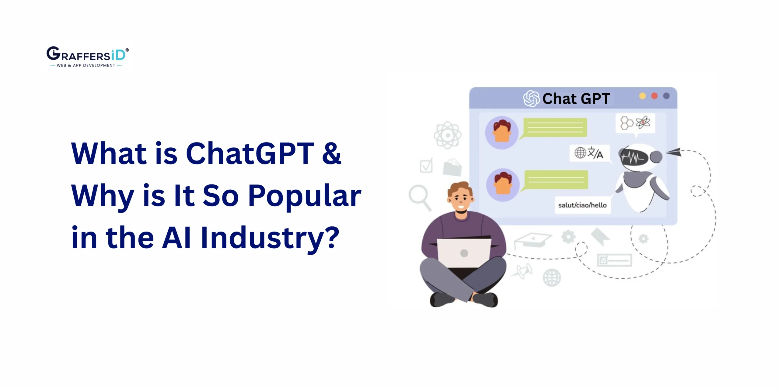 Why is ChatGPT So Popular in the AI Industry? Key Success Factors, Enterprise Impact & Comparison with Other Leading Models