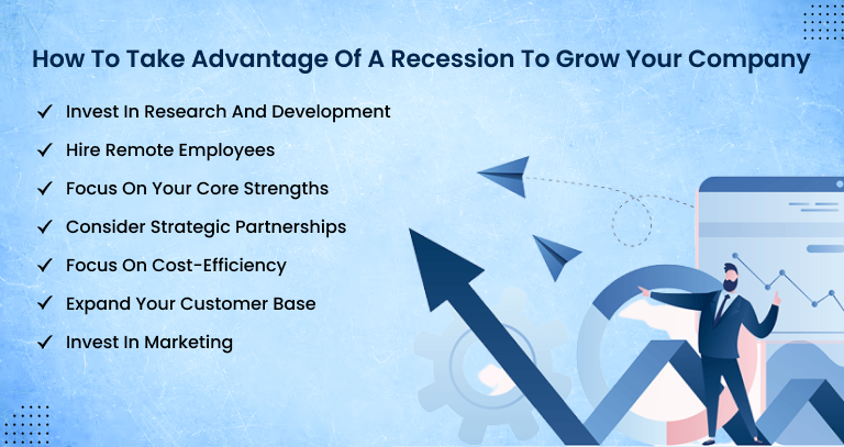 how to take advantage of the recession to grow your company