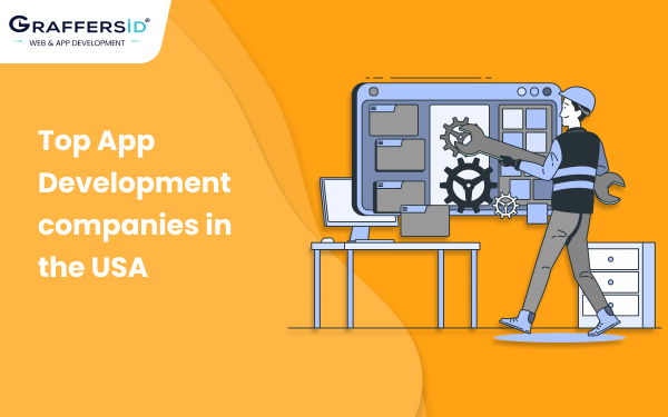 Top 15 Mobile App Development Companies In The USA