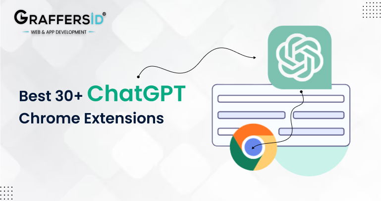 Best 30+ ChatGPT Chrome Extensions in 2023