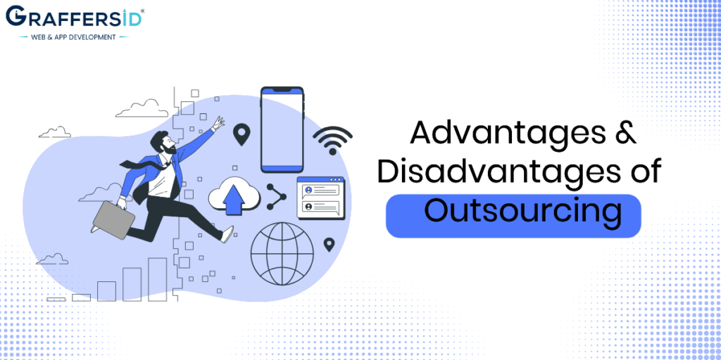 advantages and disadvantages of outsourcing