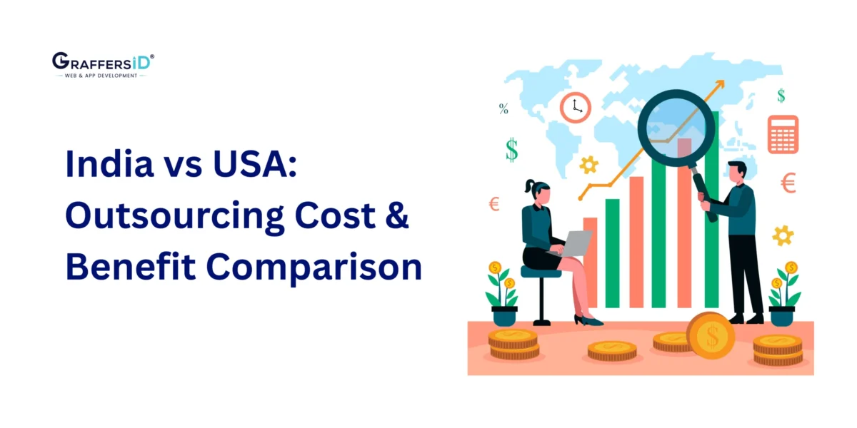 India vs USA Outsourcing Cost & Benefit Comparison