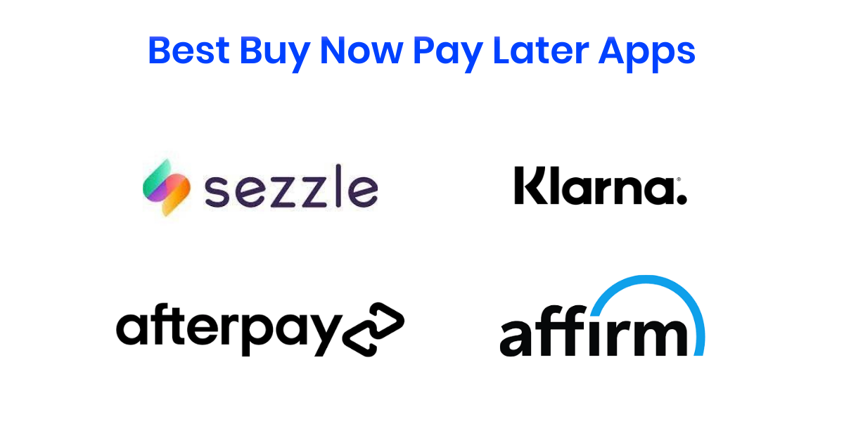 The 6 best buy now, pay later apps of 2022