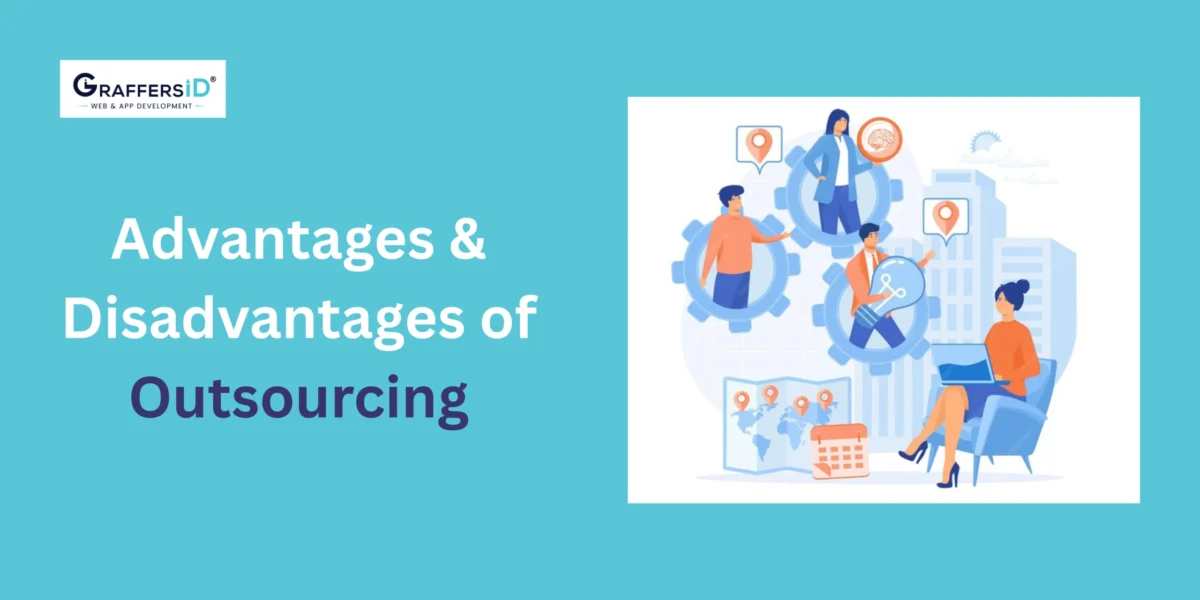 Advantages & Disadvantages of Outsourcing