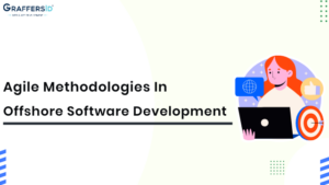 Agile Methodologies Offshore Software Development