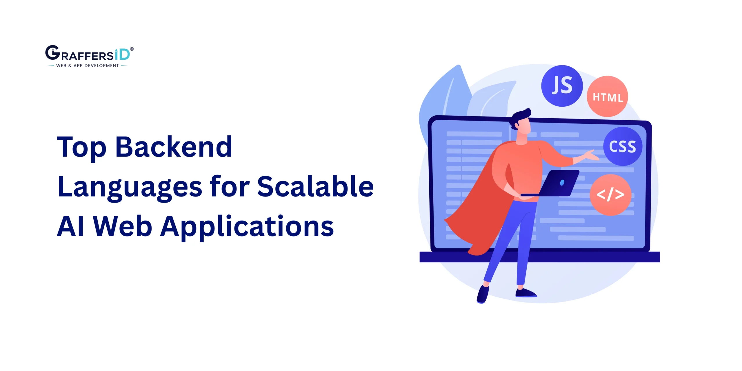 Top Backend Languages for Scalable, Secure & AI-Ready Web Applications
