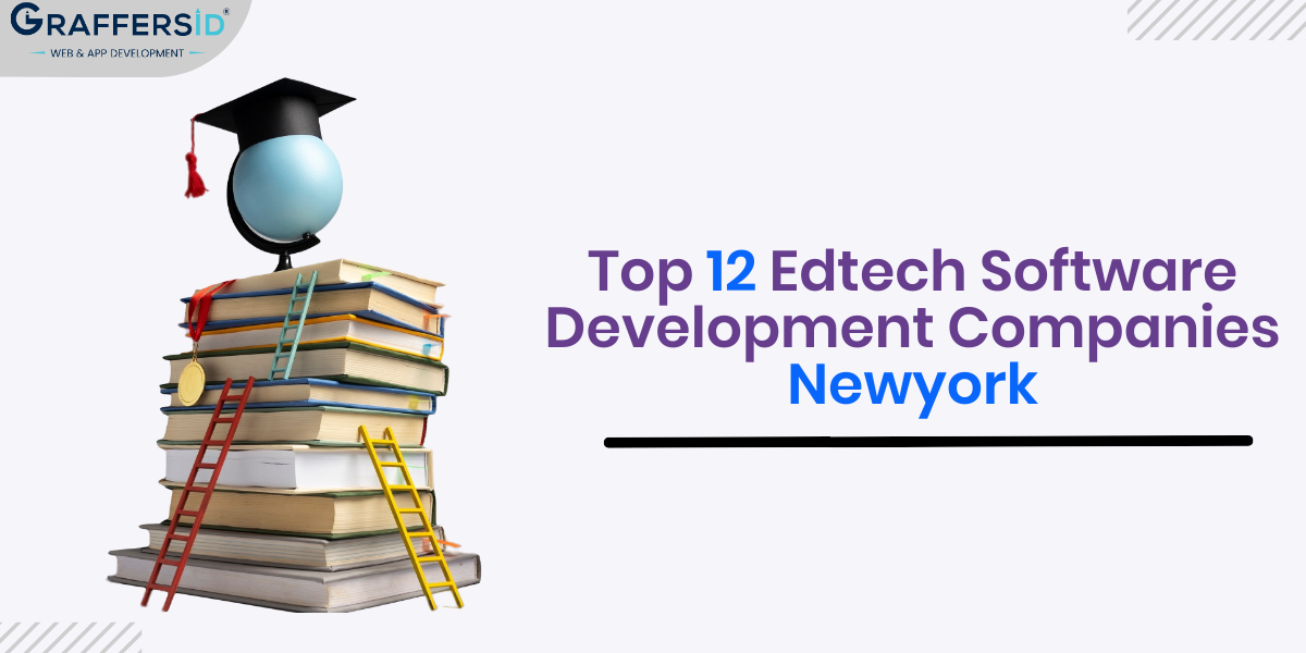 Top 12 Edtech Software Development Companies Newyork