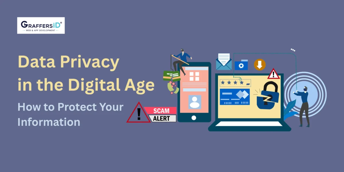 Data Privacy in the Digital Age