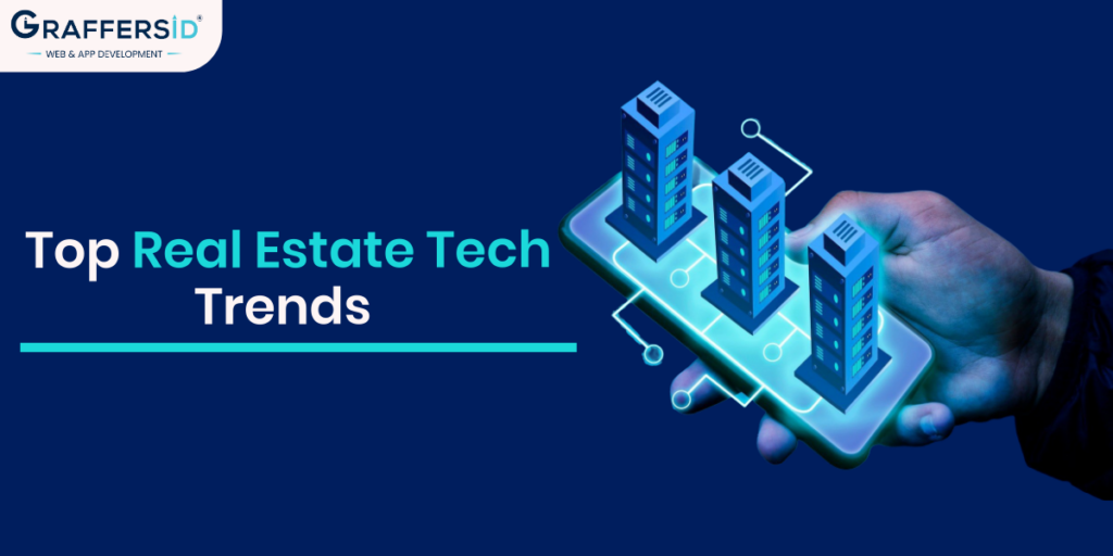 top real estate tech trends