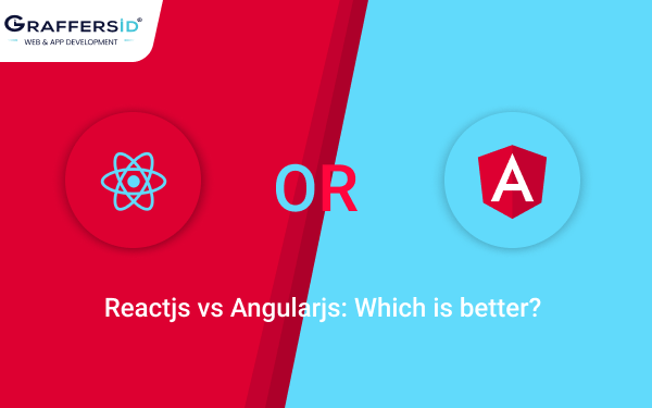 React js vs Angular js:Which is better