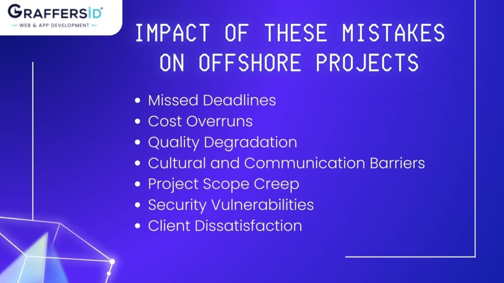 Impact of These Mistakes on Offshore Projects