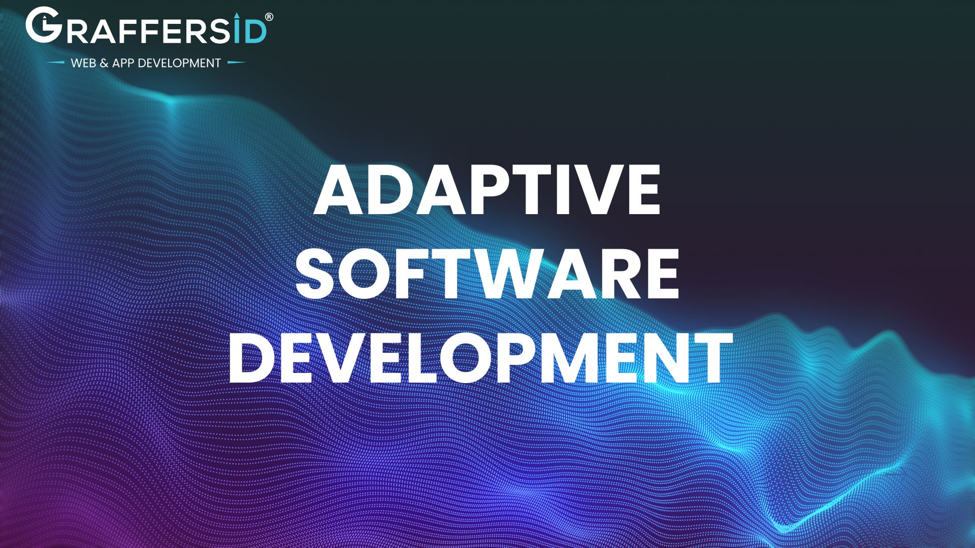 Adaptive Software Development