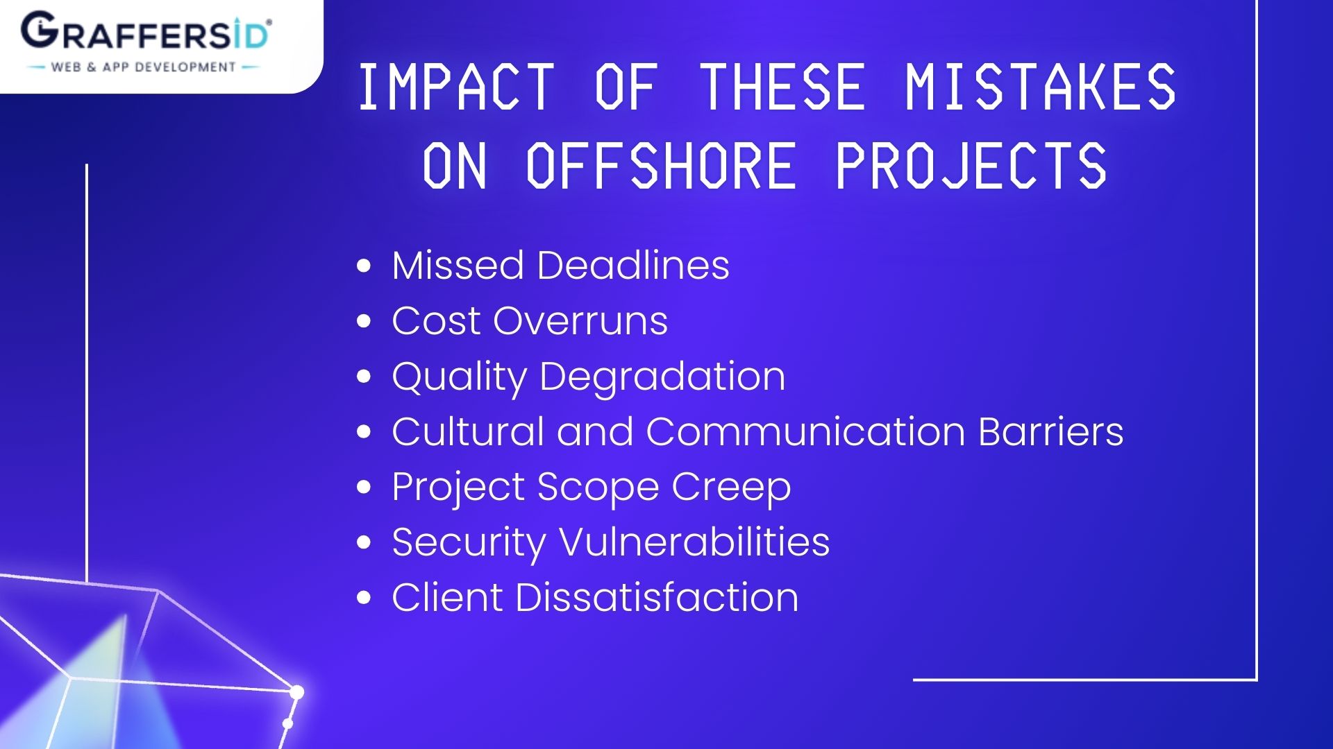 Impact of mistakes on offshore projects