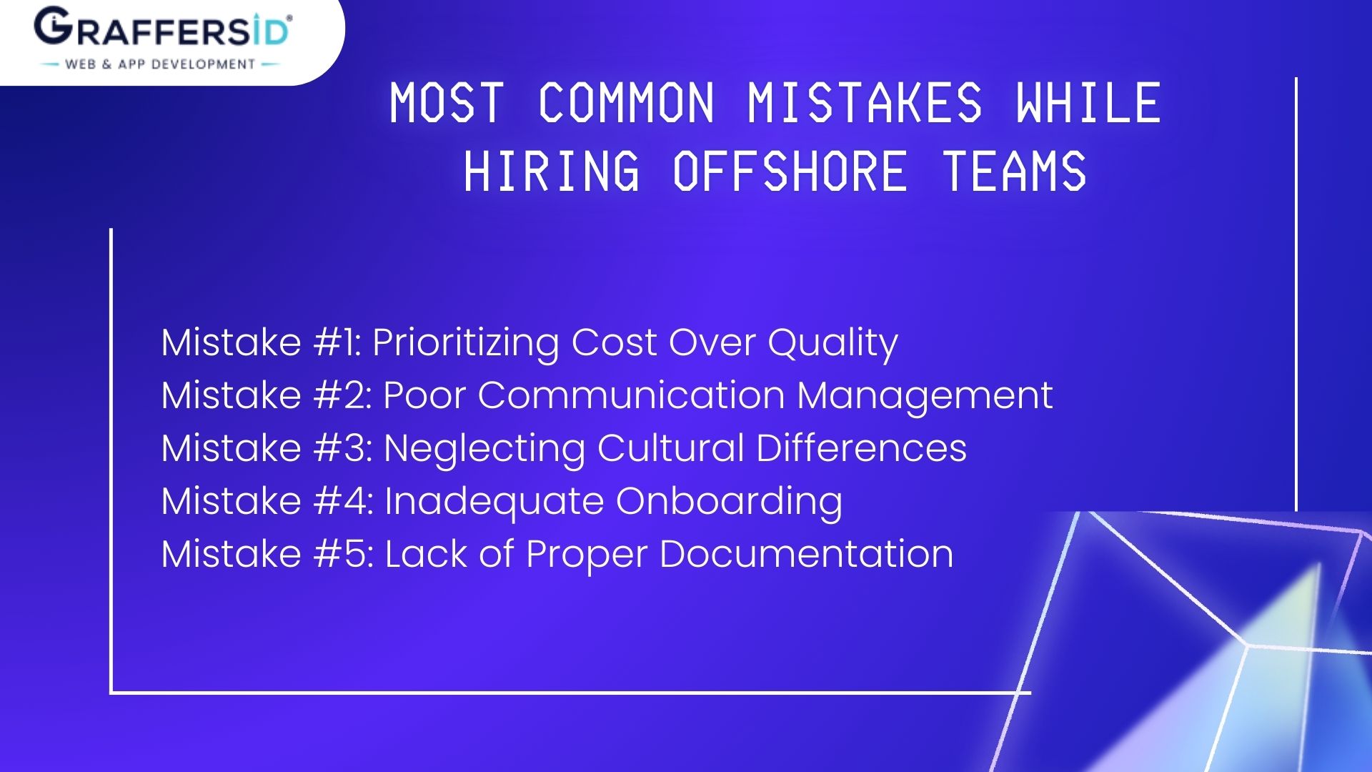 Mistakes while hiring