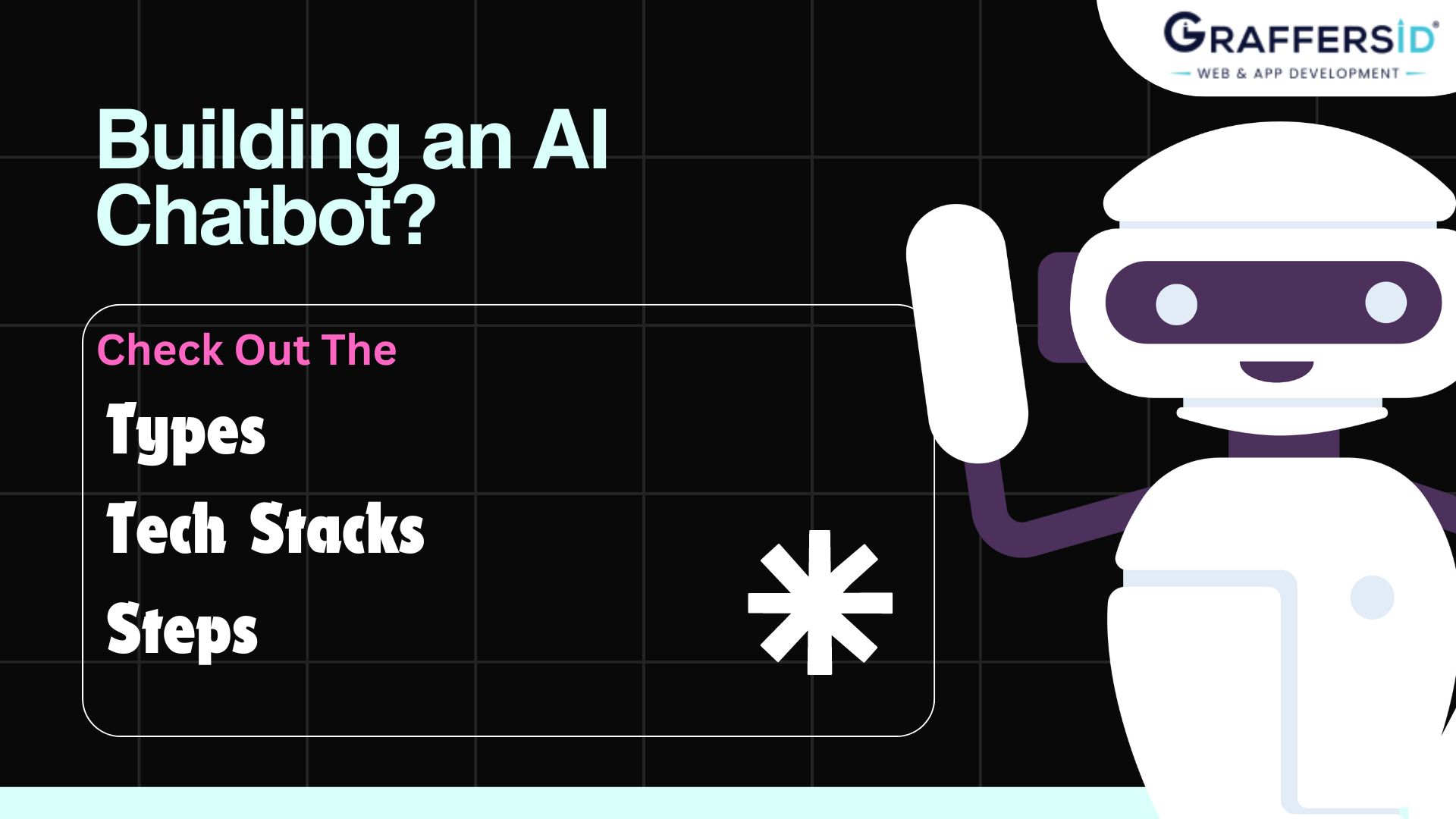 building an AI chatbot types tech stacks and steps