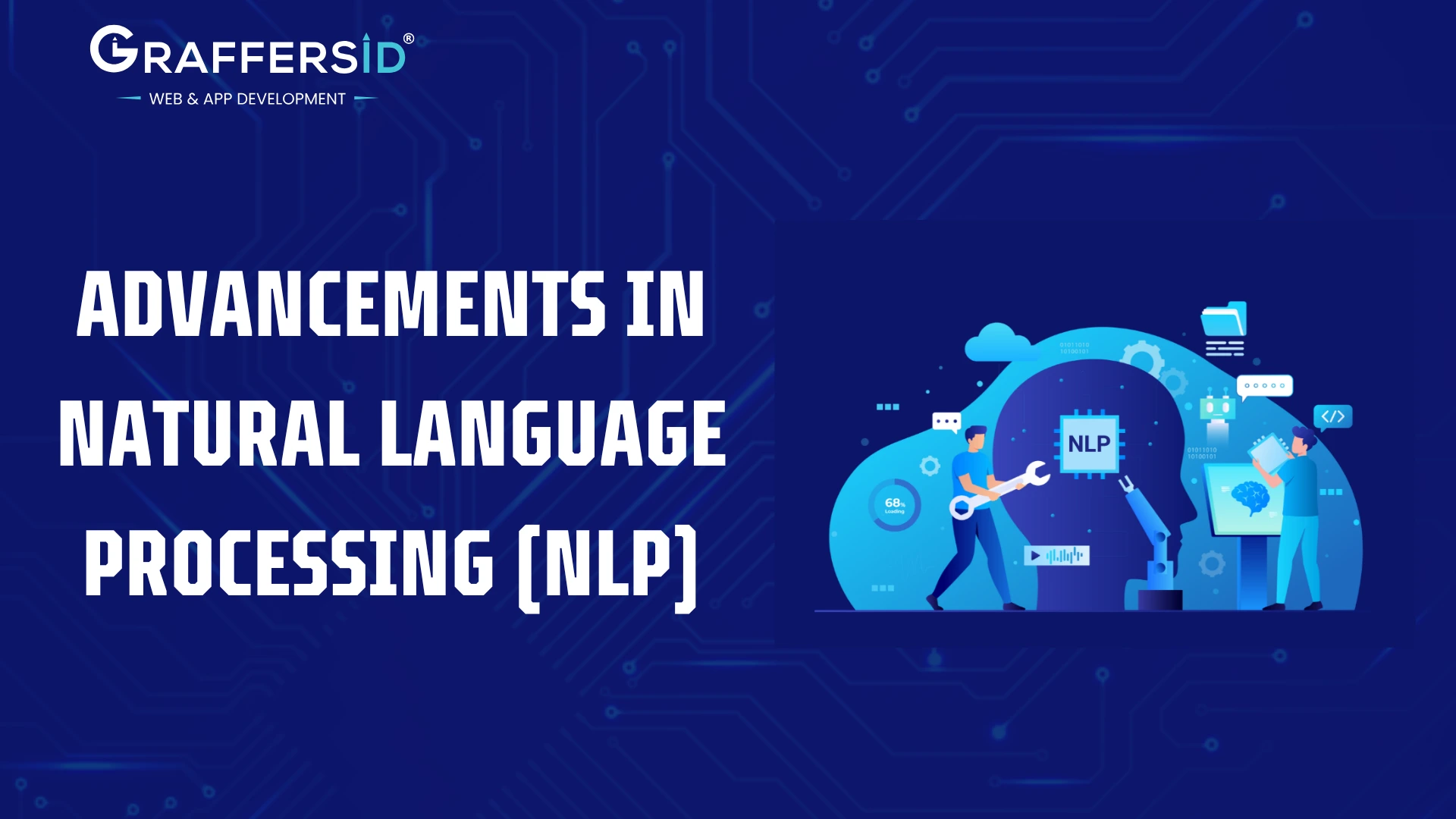 Advancements in Natural Language Processing (NLP) in 2025