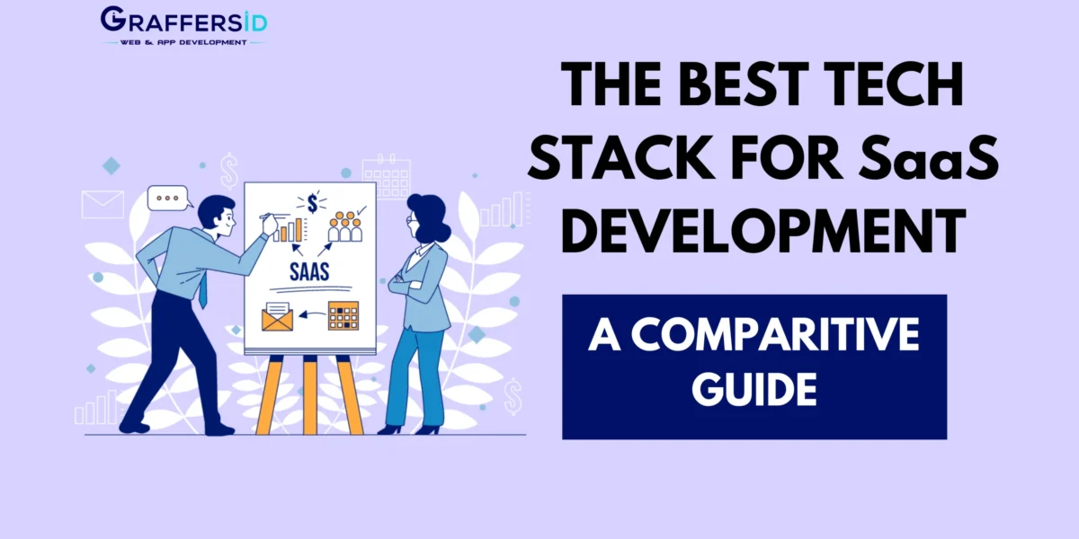 the best tech stack for SaaS development