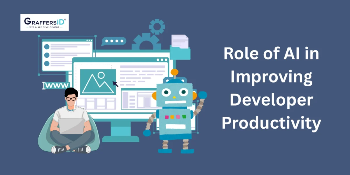 The Role of AI in Improving Developer Productivity