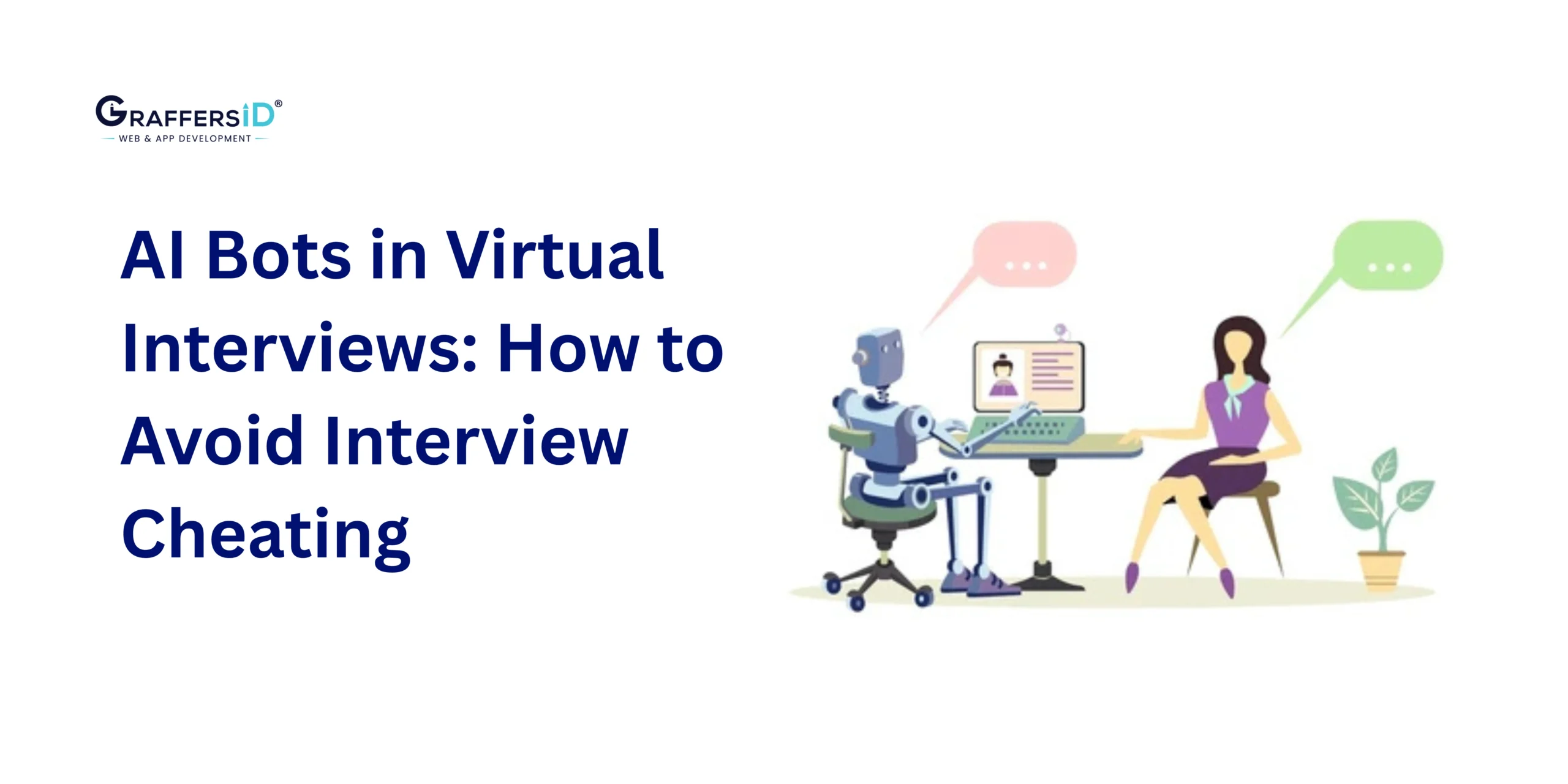 AI Bots in Virtual Interviews: How to Avoid Interview Cheating