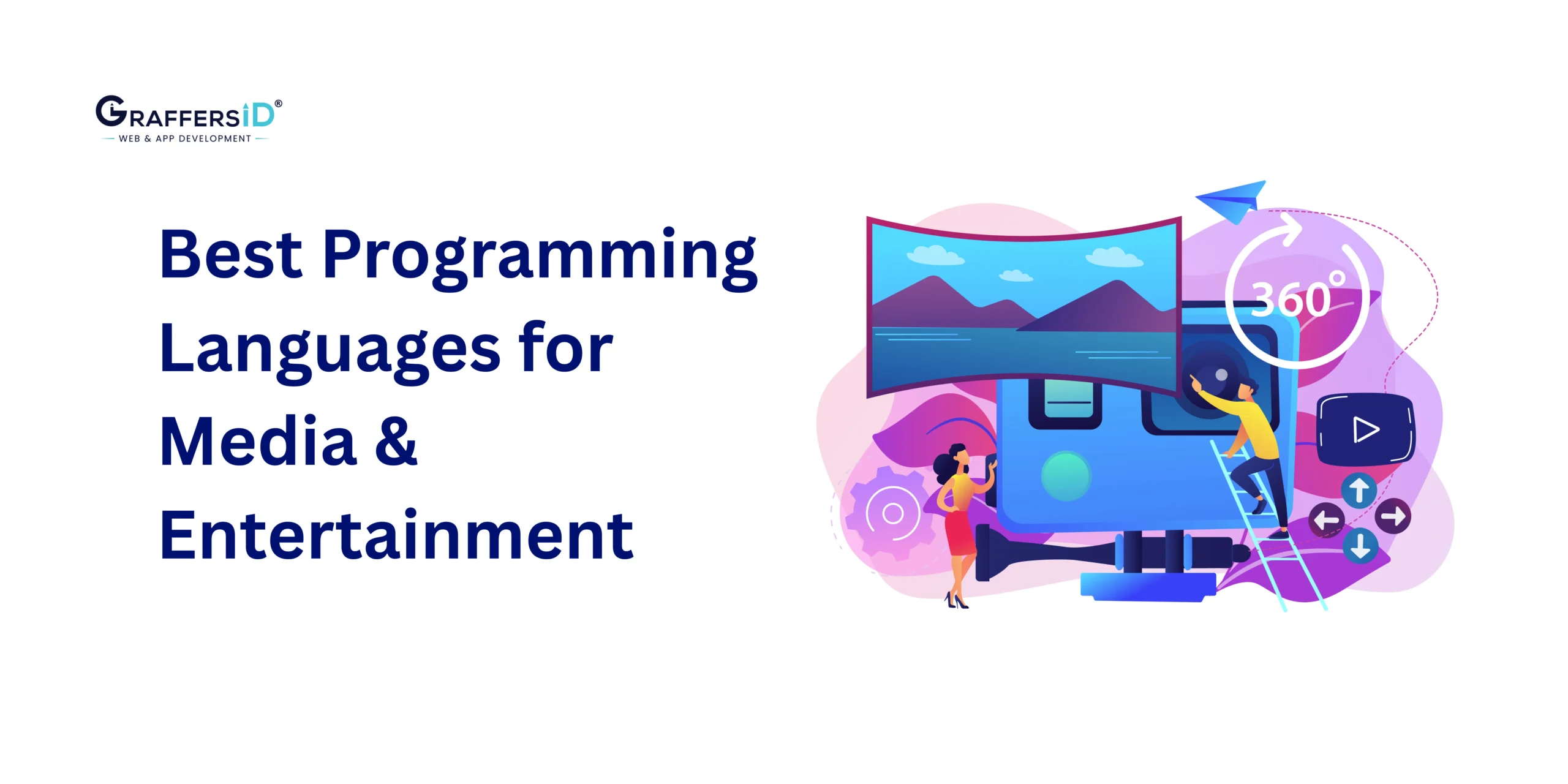 Best Programming Languages for Media & Entertainment Development: AI Trends, OTT, and Streaming Use Cases