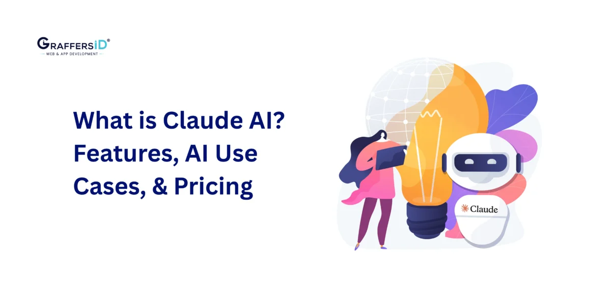 What is Claude AI? Features, Use Cases, Pricing, Enterprise Benefits & Other Models Comparison