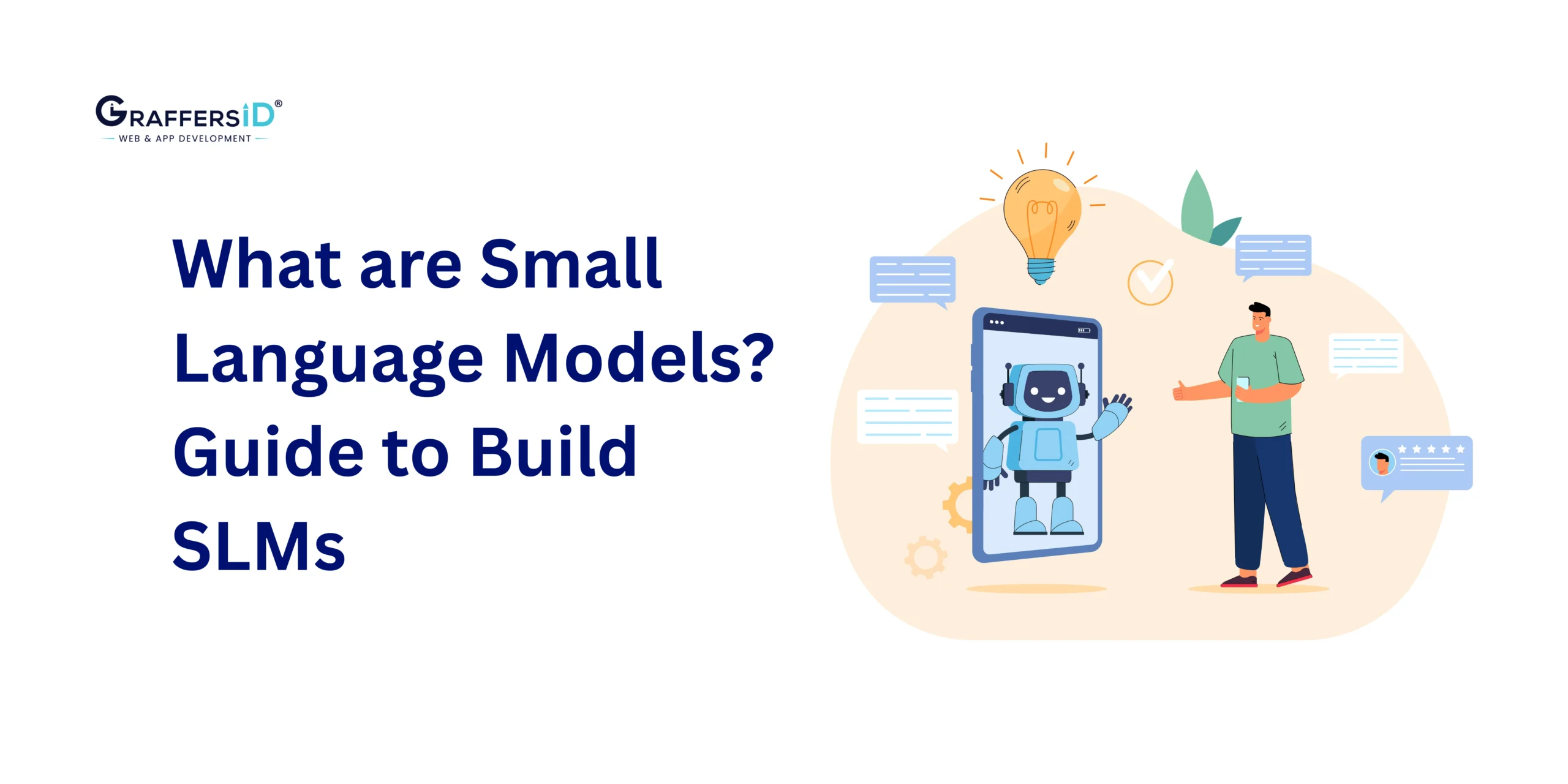 What are Small Language Models? Guide to Build SLMs