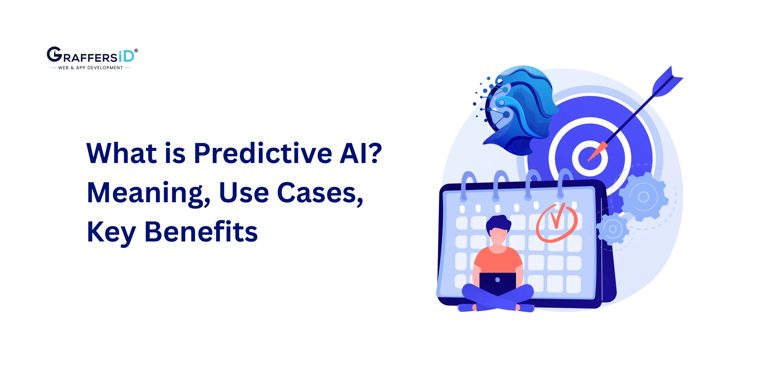 What is Predictive AI? Meaning, Components, Benefits, and Business Applications